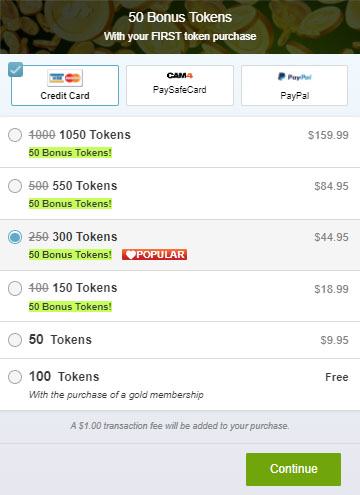 These are your prices and payment options Token packages available on Cam4